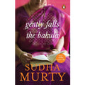 Gently Falls The Bakula Book By Sudha Murty